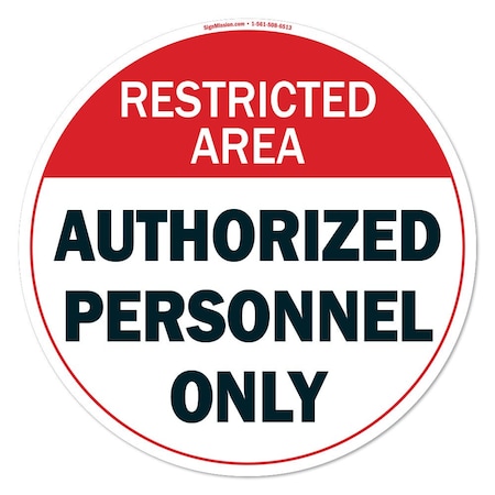 Signmission Authorized Personnel Only 2 16in Non-Slip Floor Marker, 12PK, 16 in L, 16 in H, FD-2-C-16-12PK-99967 FD-2-C-16-12PK-99967